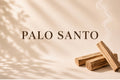Palo Santo