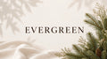 Evergreen